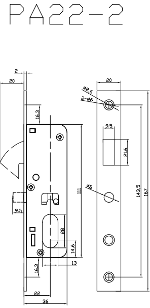 Abertura PA22-1 para cilindro de fechadura